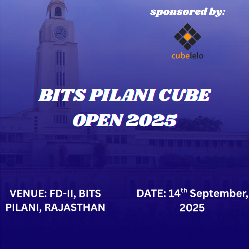 BITS Pilani Cube Open 2025 | Competition