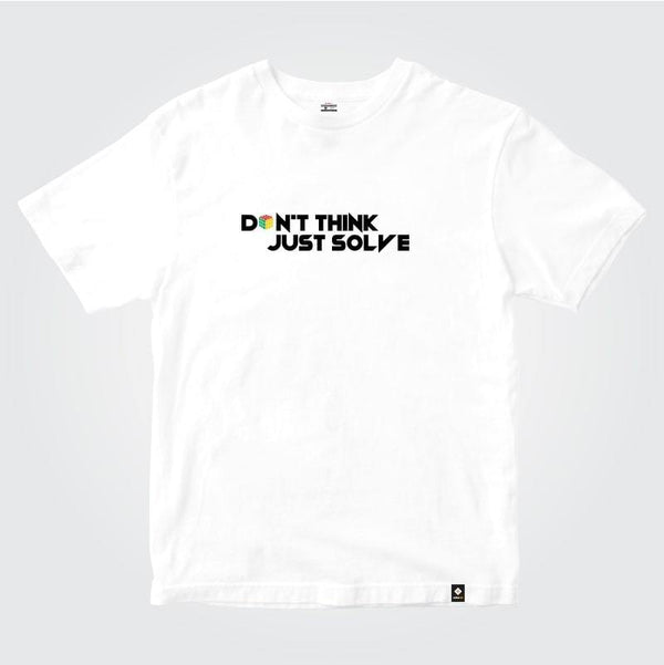 CubeInk Don't Think Just Solve T-Shirt-Cubing T-Shirts-CubeInk