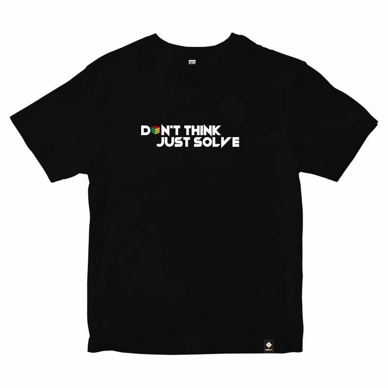 CubeInk Don't Think Just Solve T-Shirt-Cubing T-Shirts-CubeInk