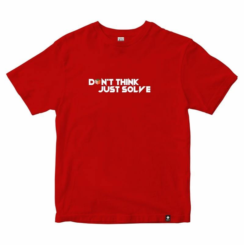 CubeInk Don't Think Just Solve T-Shirt-Cubing T-Shirts-CubeInk